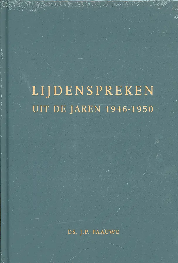 LIJDENSPREKEN UIT DE JAREN 1946-1950