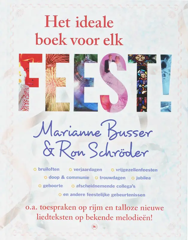 FEEST! IDEALE BOEK VOOR ELK FEEST + CD /