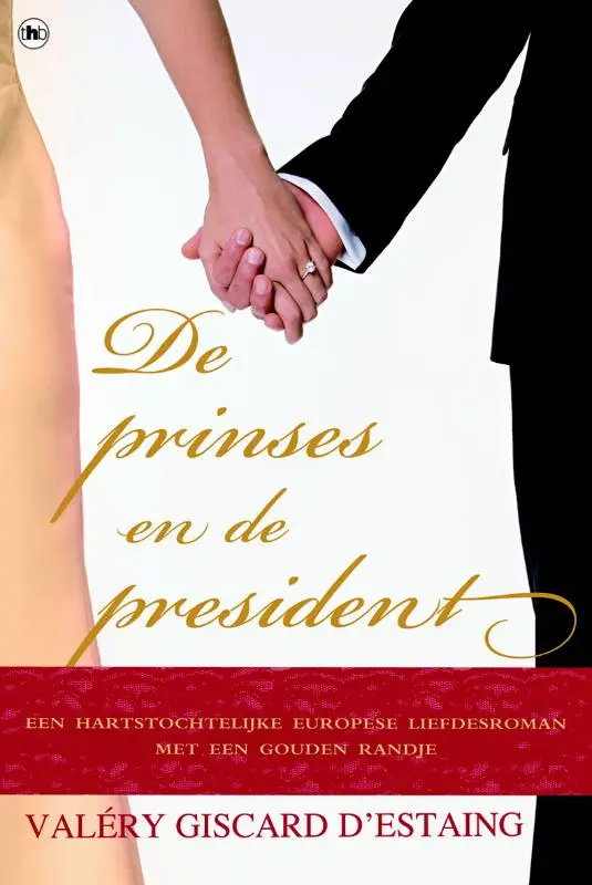 DE PRINSES EN DE PRESIDENT