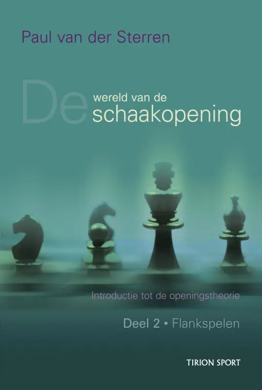 WERELD VAN DE SCHAAKOPENING / 2 FLANKSPE