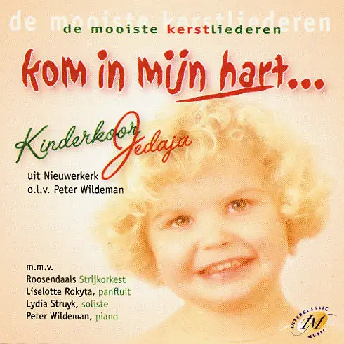 Kom in mijn hart