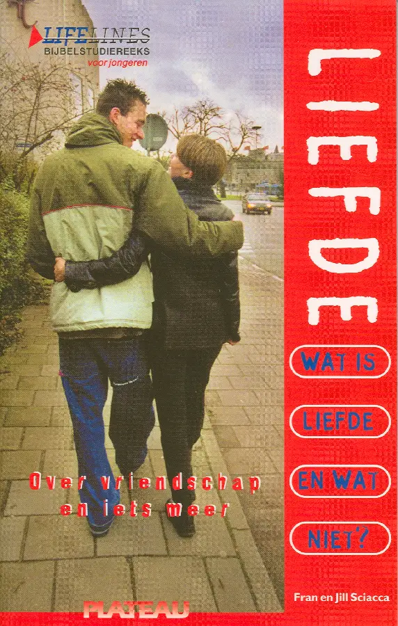 WAT IS LIEFDE EN WAT NIET
