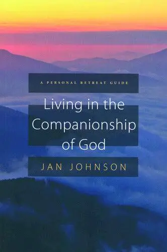 LIVING IN THE COMPANIONSHIP OF GOD