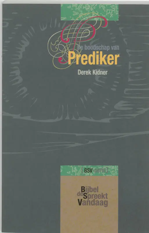 De boodschap van Prediker