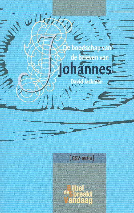 Boodschap van de brieven van johannes