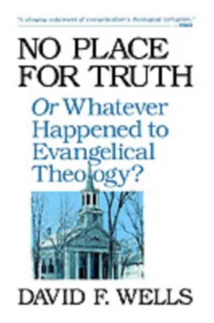 NO PLACE FOR TRUTH