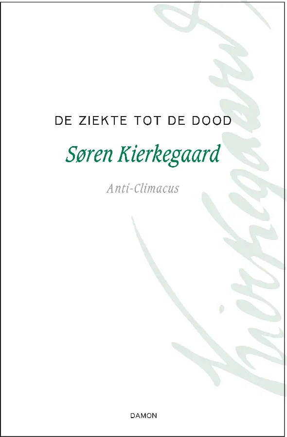 De ziekte tot de dood