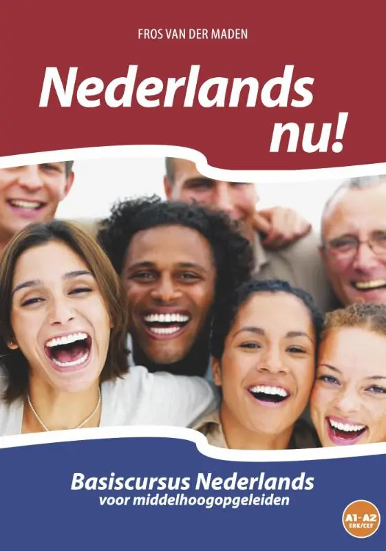 Nederlands nu! / vanaf niveau A0 tot en