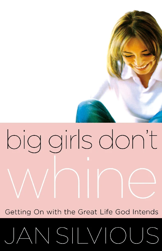 BIG GIRL DON'T WHINE