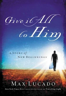 Give it all to Him