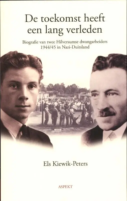 Toekomst heeft een lang verleden
