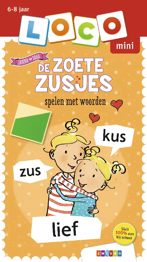 De Zoete Zusjes spelen met woorden / 6-8