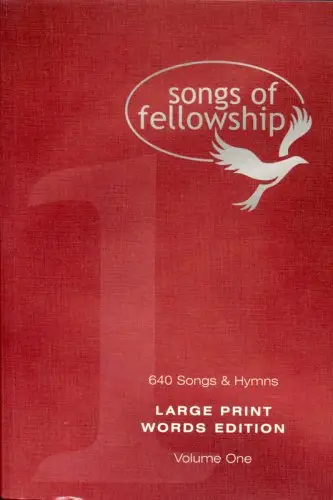 SONGS OF FELLOWSHIP - VOL 1 -LARGE PRINT