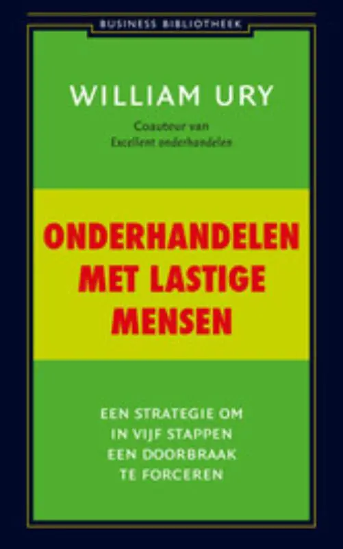ONDERHANDELEN MET LASTIGE MENSEN