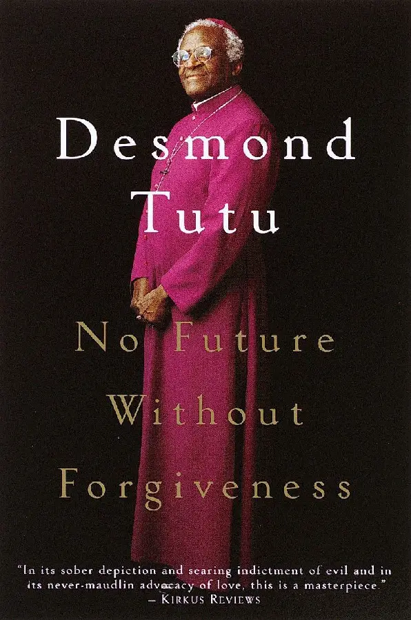 NO FUTURE WITHOUT FORGIVENESS