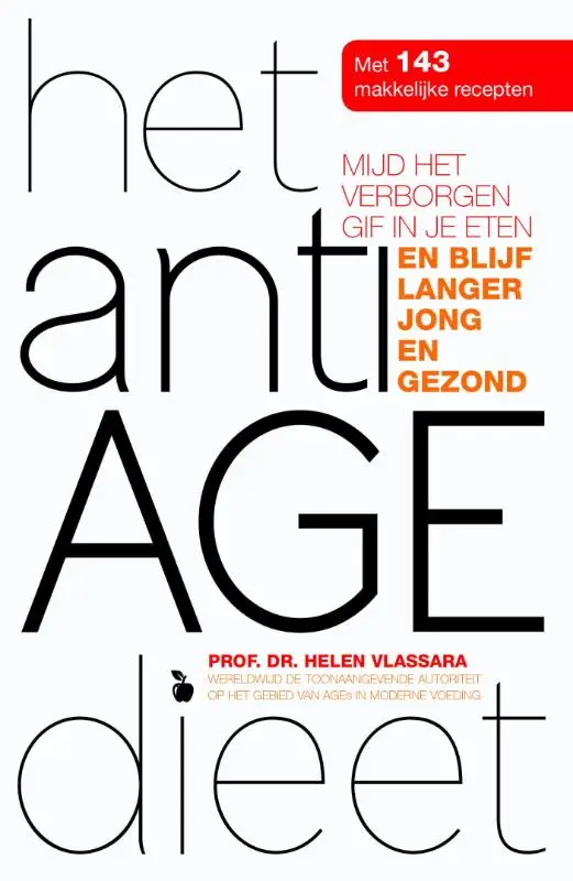 Het anti age dieet