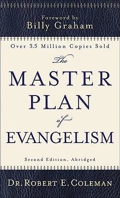 THE MASTERPLAN OF EVANGELISM