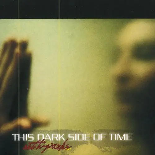 THIS DARK SIDE OF TIME