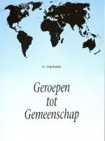 GEROEPEN TOT GEMEENSCHAP