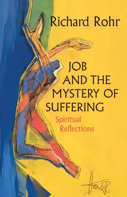 JOB AND THE MYSTERY OF SUFFERING