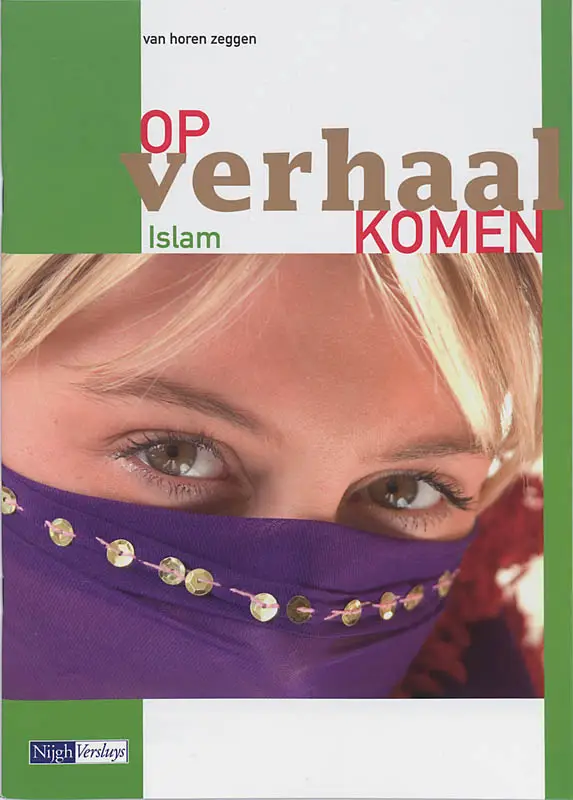 VAN HOREN ZEGGEN / ISLAM
