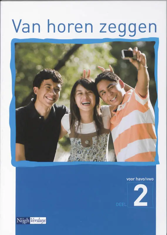 VAN HOREN ZEGGEN / 2 HAVO/VW