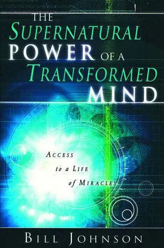 THE SUPERNATURAL POWER OF A TRANSFORMED