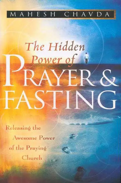 HIDDEN POWER OF PRAYER & FASTING -NEW ED