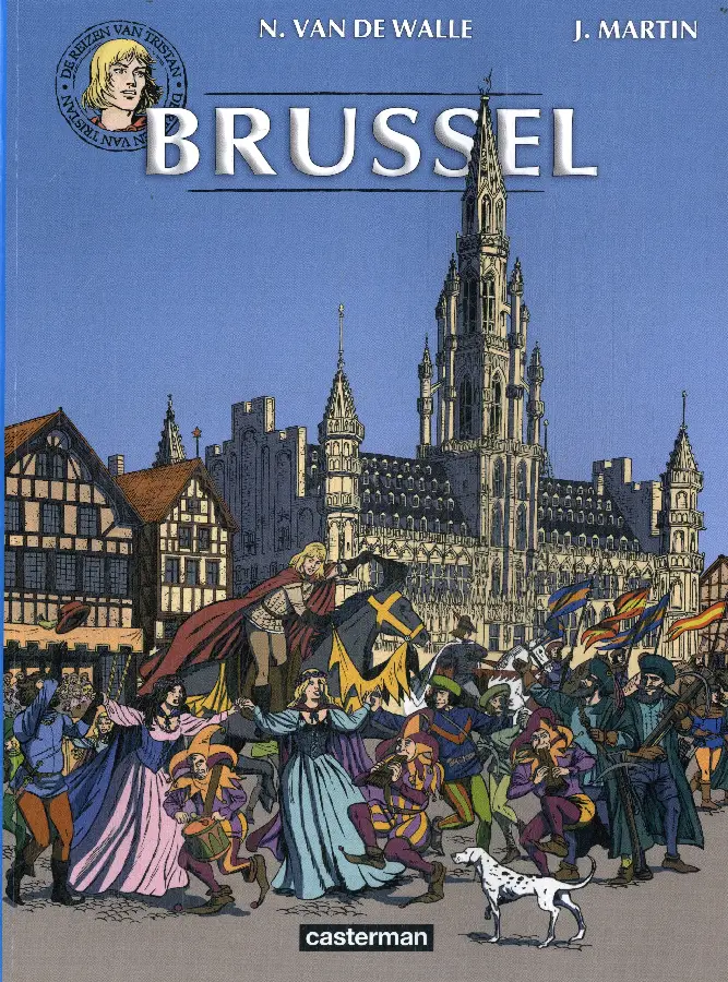DE REIZEN VAN TRISTAN - BRUSSEL