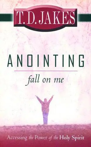 ANOINTING FALL ON ME