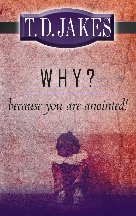 WHY? BECAUSE YOU ARE ANOINTED