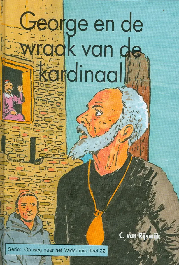 GEORGE EN DE WRAAK VAN DE KARDINAAL
