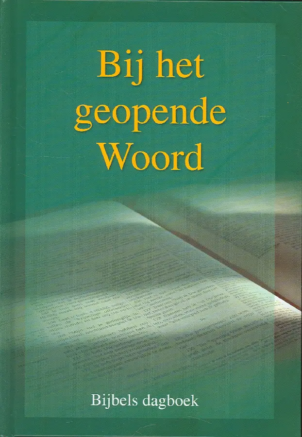 BIJ HET GEOPENDE WOORD 2013
