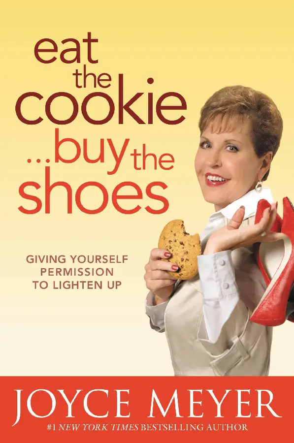EAT THE COOKIE, BUY THE SHOES
