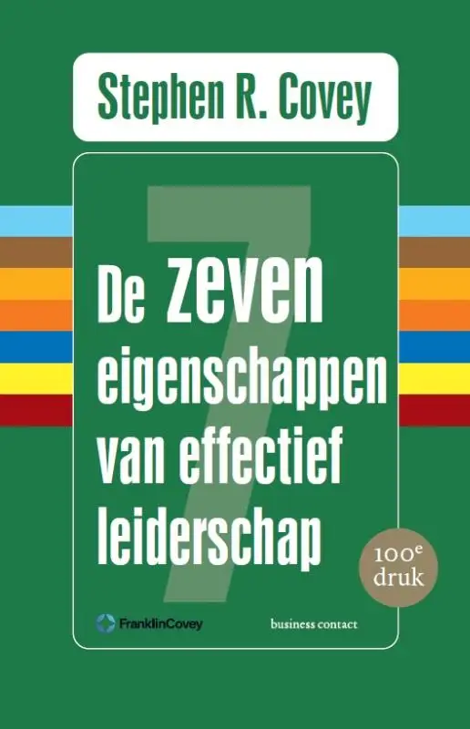 DE ZEVEN EIGENSCHAPPEN VAN EFFECTIEF