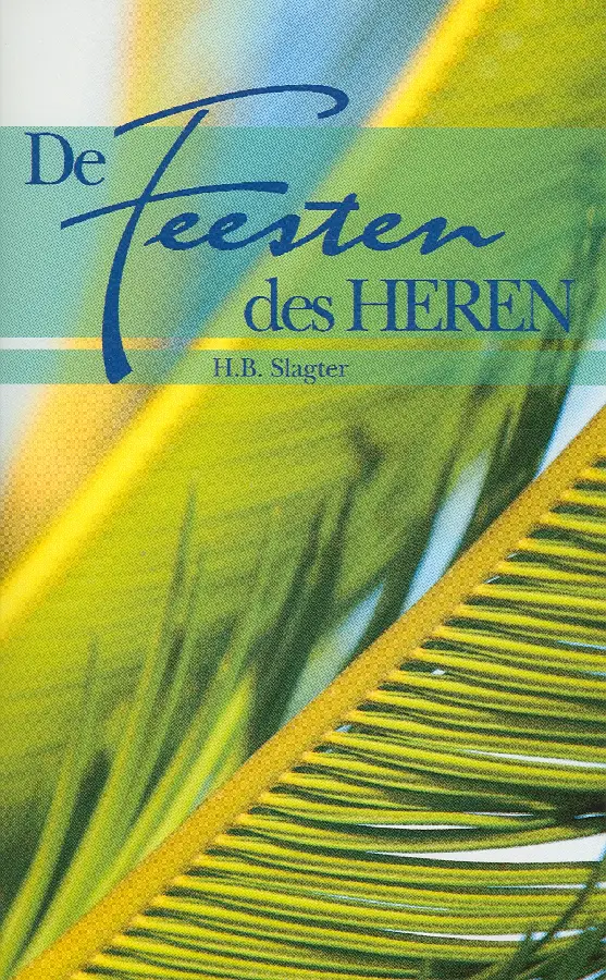 FEESTEN DES HEREN