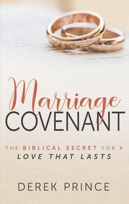 MARRIAGE COVENANT - NEW ED.