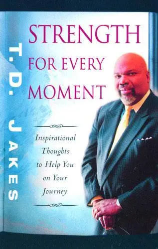 STRENGTH FOR EVERY MOMENT