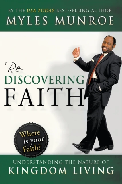 REDISCOVERING FAITH