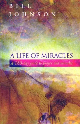 LIFE OF MIRACLES