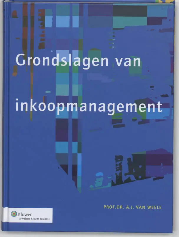 DE GRONDSLAGEN VAN INKOOPMANAGEMENT