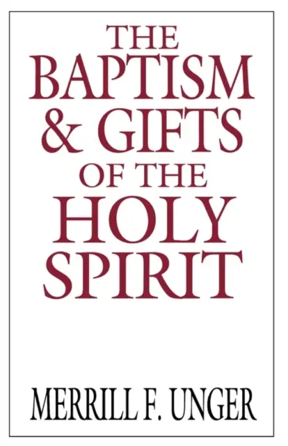 BAPTISM & GIFTS OF THE HOLY SPIRIT