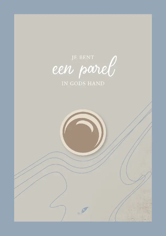 Je bent een parel in Gods Hand