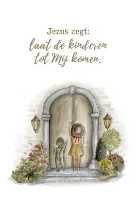 Laat de kinderen tot Mij