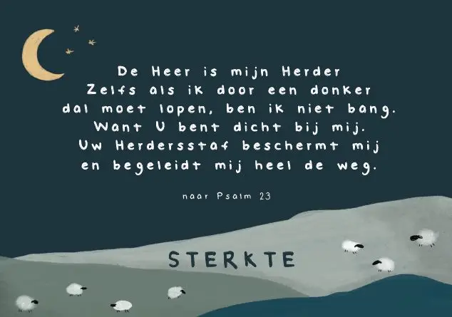Sterkte De Heer is mijn Herder
