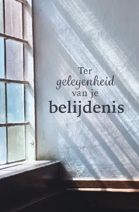 Wenskaart Ter Gelegenheid Je Belijdenis