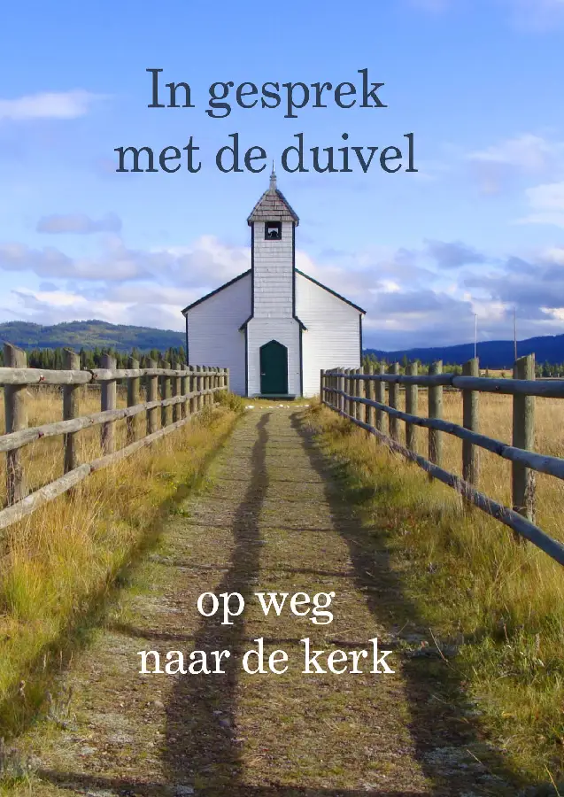 GESPREK MET DE DUIVEL OP WEG NAAR KERK