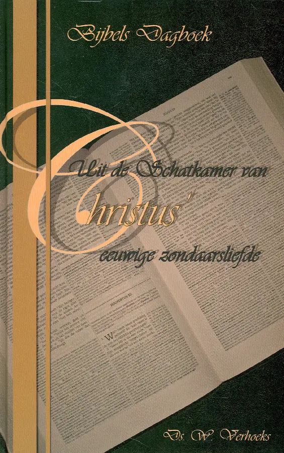 UIT DE SCHATKAMER VAN CHRISTUS' EEUWIGE
