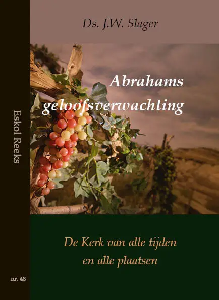 Abrahams geloofsverwachting