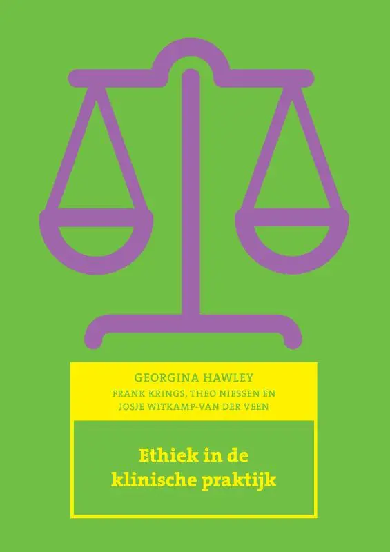 ETHIEK IN DE KLINISCHE PRAKTI